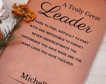Personalized Leader Gift, Custom Leather Journal, Gift for a Team Leader, Coach, Employee Appreciation, Coworker Mentor, Boss, Teacher gifts