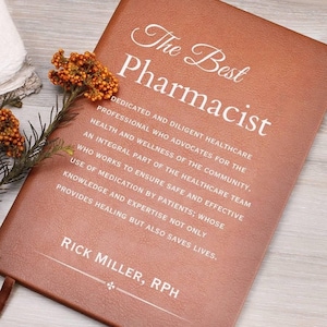 The Best Pharmacist Personalized Journal - Pharmacist Gift, Pharmacy Tech, Gift for Pharmacist, Pharmacy Graduation Gift, Retirement Gift