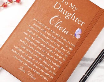 Till min dotter personlig journal, anpassningsbar namnjournal, dotters födelsedagspresent, unik minnespresent till dotter från mamma, present från pappa