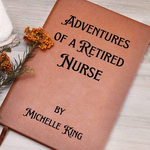Retirement Gift for Nurse - Adventures of A Retired Nurse Journal, Retirement Gift for Her Coworker Hospital Staff, Nurse Retirement for Her