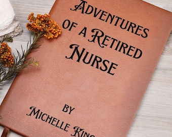 Retirement Gift for Nurse - Adventures of A Retired Nurse Journal, Retirement Gift for Her Coworker Hospital Staff, Nurse Retirement for Her