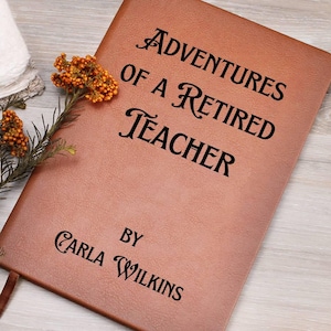Teacher Retirement Notebook, Teacher Appreciation Gifts, End of Year Retiring Teacher Thank You Gift, Personalized Teacher Keepsake Journal