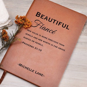 Beautiful Fiance Journal - Personalized gifts for her, Valentines gifts for her, Anniversary gift for her, Gift for her, Girlfriend gift