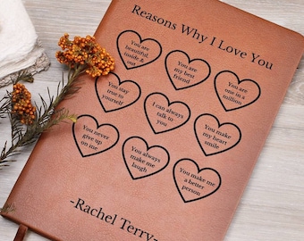 Reasons Why I Love You Journal - Gift for her, Valentines gifts for her, Anniversary gifts, Personalized gifts for her, Girlfriend Gift
