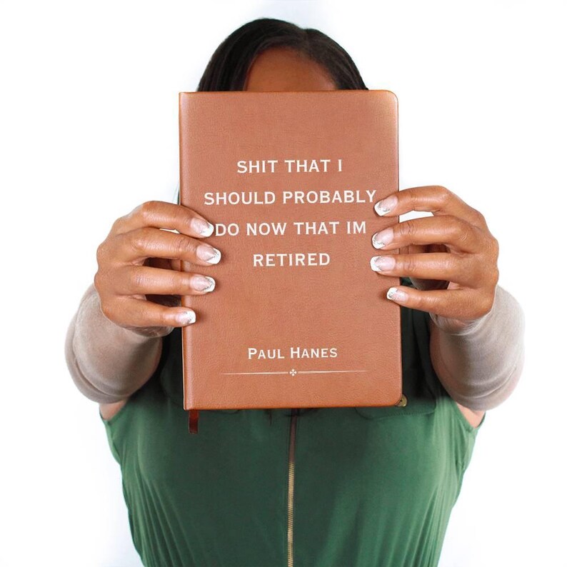 Funny Retirement Gift, Retiree Gift, Retirement Gifts for Women, Retirement Gifts for Men, Retirement Journal, Funny Notebook Corporate Gift image 5