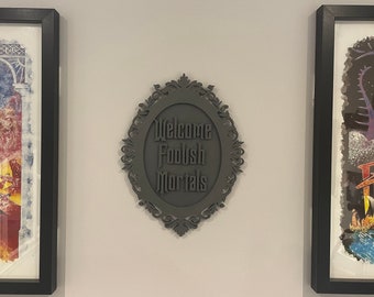 Placa impresa en 3D "Bienvenidos, mortales insensatos" inspirada en la Mansión Embrujada: varios colores y tamaños.