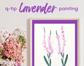 Lavender Q-Tip Toddler Preschool Child Painting Keepsake Mother's Day Birthday Grandma Mom Mama Mother Gift Art Project DIY Craft Spring