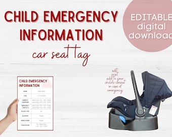 EDITABLE Car Seat Emergency Tag | Baby Toddler Kid Safety Car