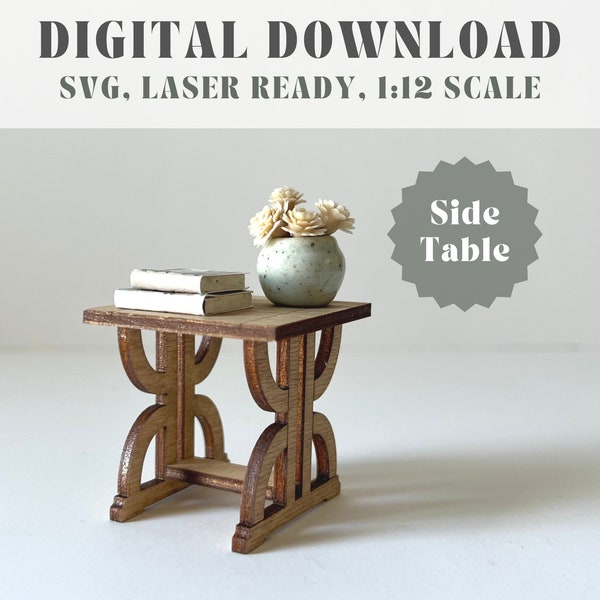 SVG 1:12 Farmhouse Trestle Side Table | Dollhouse Furniture | Digital Download | 3mm & 6mm  | Laser Cut File | Glowforge, Cricut