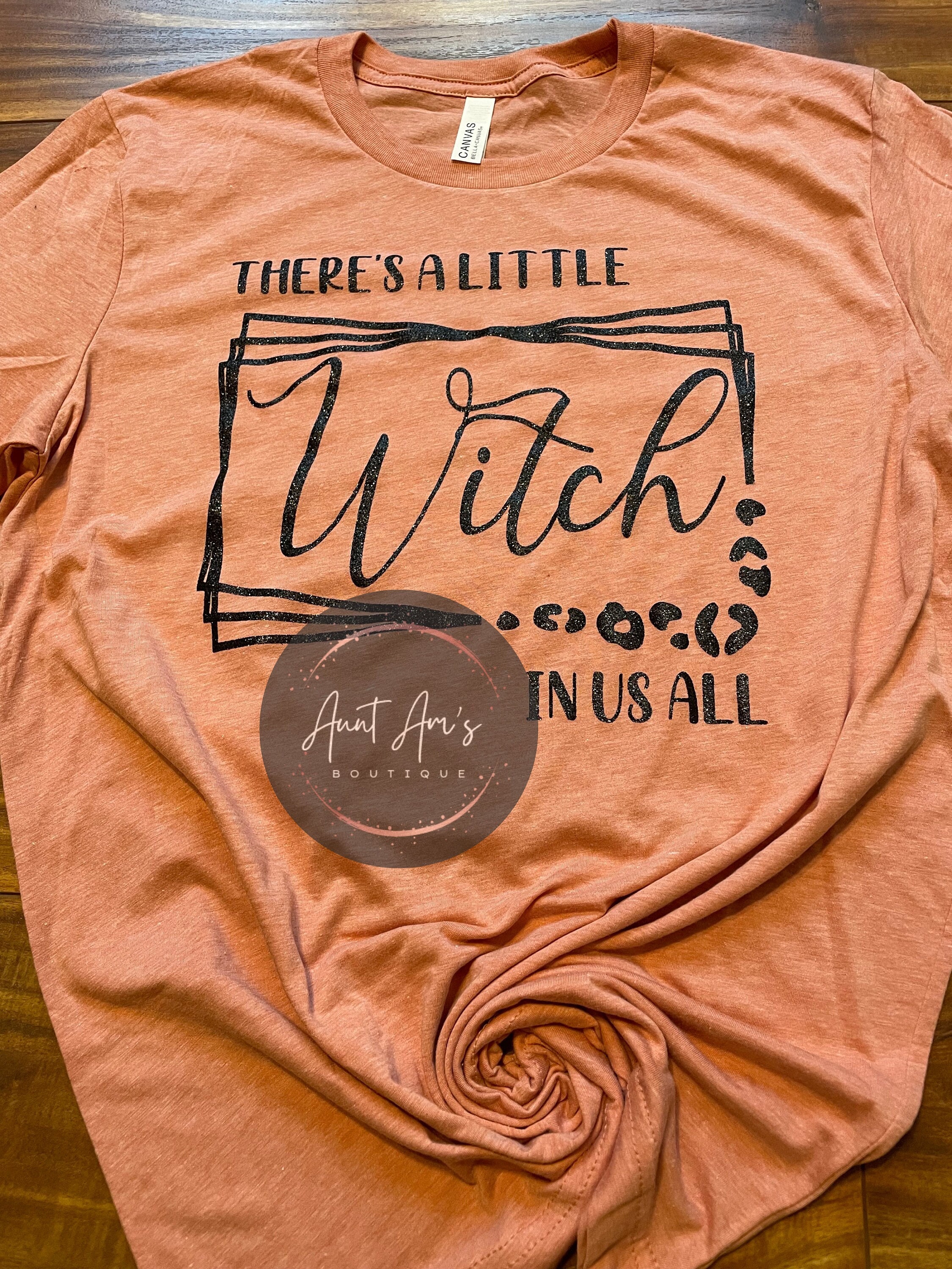 There's a Little Witch in All of Us Shirt - Etsy