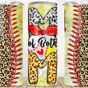 Mom of Both Tumbler| Baseball| Softball| 20 Ounce Tumbler| 30 Ounce Tumbler| Glitter Tumbler| Baseball and Softball Mom| Mama| Leopard