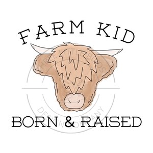Farm Kid Born and Raised PNG, farm kid, cow, PNG, sublimation, farmer