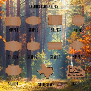 May include: Leather patch shapes for crafting projects.  The image shows nine different shapes, including a state shape of Texas, and a die cut with the text "Doe Out, Bow Out".