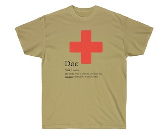 Army Doc / Medic T-Shirt l Multiple Colors