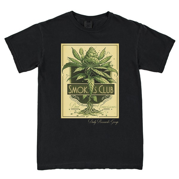 New Cannabis Shirt, Smokers Club Bud Connoisseurs, Cannabis Gift, Cannabis Birthday Gift, Weed Shirt, Unisex T-Shirt Vintage Style