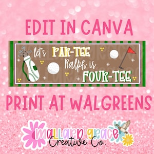 May include: A rectangular sign featuring a brown background with a green border. It displays the text "let's PAR-TEE Ralph is FOUR-TEE" alongside illustrations of a white golf bag with clubs, two white golf balls, and a red flag on a pole.