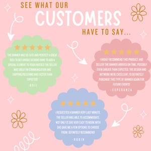 May include: Pink background with three customer reviews in speech bubbles. Each review has five stars and a quote from a customer. The reviews are about a banner product.