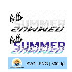 Hello Summer SVG/PNG - Summer SVG Design - png Summer Design - Beach Design svg - Summer Decor -