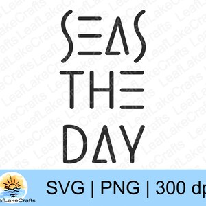 Könnte beinhalten: Schwarz-weißes Grafikdesign mit dem Text "SEAS THE DAY". Die Grafik ist mit Wellenlinien und einer Dreiecksform stilisiert.