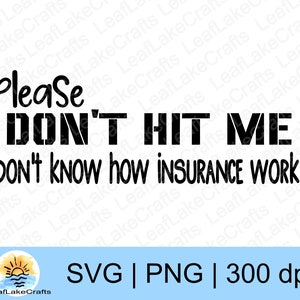 Lustige Auto Aufkleber SVG - Fahrzeug Aufkleber Design - Auto Aufkleber SVG - Auto Aufkleber mit Versicherung Humor