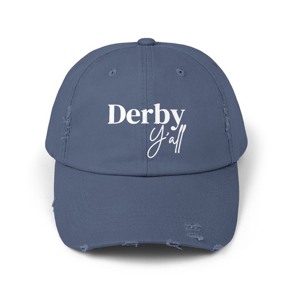 Kentucky Derby Hat, Derby Decor, Derby Y'all, It is Derby time, Run for the Roses, Horse hat, KY Derby Unisex Distressed Cap