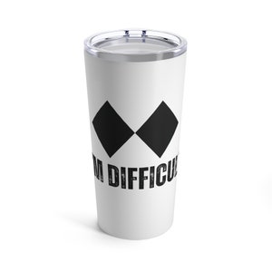 Black Diamond ski Tumbler 20oz, Skiing Tumbler, Gift for Skier, Skiing gift, Christmas gift, Birthday gift, Friend gift, white elephant, gag
