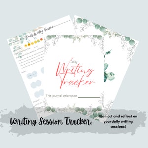 Puede incluir: Seguimiento de escritura blanco con eucalipto en acuarela y el texto "Daily Writing Tracker" en escritura roja. Incluye secciones para el estado de ánimo, el recuento de palabras y la reflexión. El texto "Writing Session Tracker" está en la parte inferior.