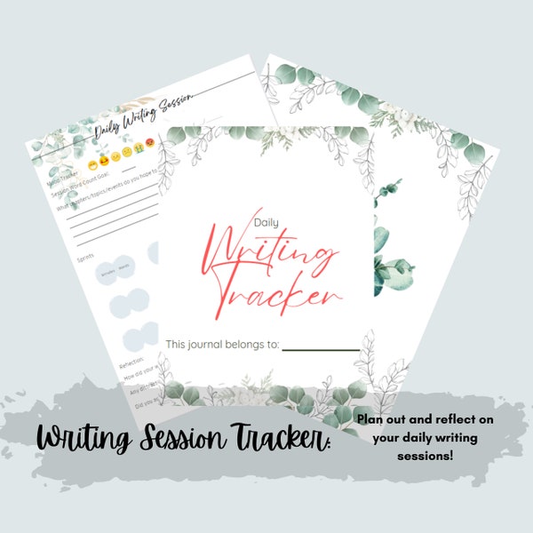 Daily Writing Session Tracker DIGITAL DOWNLOAD- Printable, PDF, Tracker for Writers, Productivity Tools, Instant Download, Reflect and Plan!