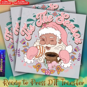 Ready To Press Heat Transfer Designs, Tis The Season Christmas Santa DTF Transfers,  Dtf Transfer Custom, Dtf Transfers Ready For Press