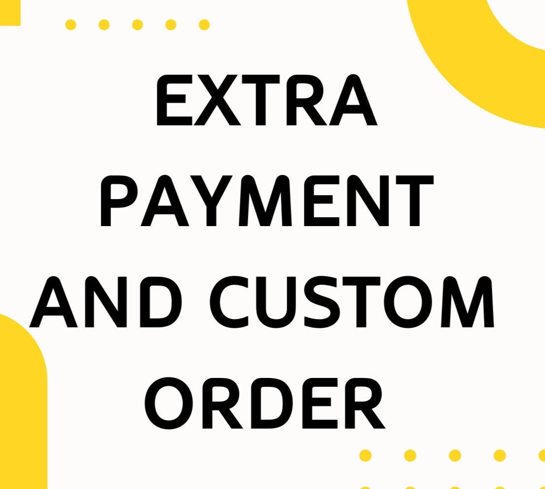 Custom Payment and Custom Order Etsy