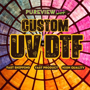 UV Dtf Gang Sheet, Custom UV DTF Transfer, Uv Dtf Cup Wrap, Uv Dtf Film