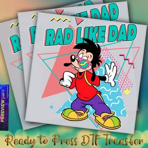 Rad Like Dad DTF Transfer, Iron On Heat Transfer, Ready to Press, Fathers Day Design Hot Peel Transfer, DIY Shirt, gift, Shirt Design