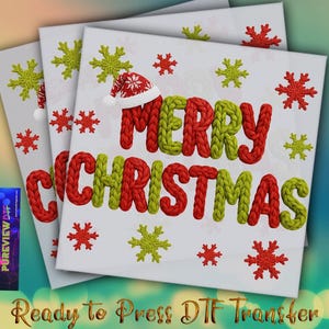 May include: Three white square cards with the words "MERRY CHRISTMAS" in red and green knit-style letters. A Santa hat sits atop the letter "M". Red and green snowflakes are scattered around the text. The words "Ready to Press DTF Transfer" are at the bottom.