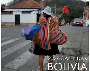 2027 Bolivia Wall Calendar: Travel & Nature Photography