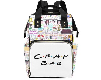 FRIENDS - CRAP BAG - Diaper Bag Backpack