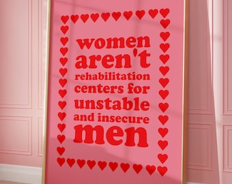 Women Aren&#39;t Rehabilitation Centers Print - Women&#39;s Rights Print - Red and Pink Wall Art - Feminist Art - Equality - Equal Rights - Gallery