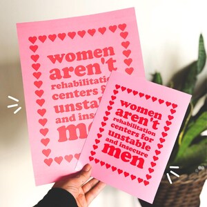 Women Aren't Rehabilitation Centers - PHYSICAL PRINT - Feminist Wall Art - Feminism Gifts For Her - Women's Rights Print - Red and Pink image 1