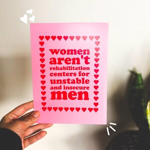 Women Aren't Rehabilitation Centers - PHYSICAL PRINT - Feminist Wall Art - Feminism Gifts For Her - Women's Rights Print - Red and Pink image 3