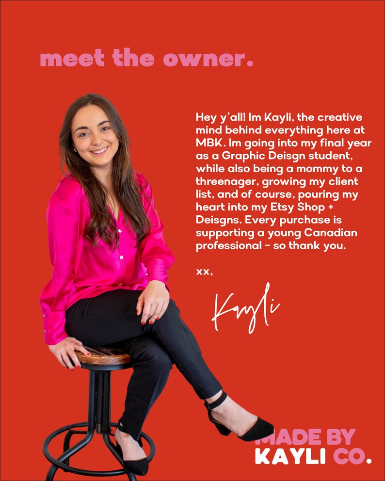 May include: A woman in a pink blouse and black pants sits on a stool against a red background. Text reads "meet the owner" and "MADE BY KAYLI CO." The image is a promotional graphic for an Etsy shop.
