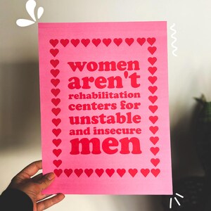 Women Aren't Rehabilitation Centers - PHYSICAL PRINT - Feminist Wall Art - Feminism Gifts For Her - Women's Rights Print - Red and Pink image 2