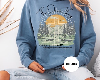 Jesus Thing Wilderness Adventure Hoodie, Christian Sweatshirt, Faith Gift for Man, Unisex Lightweight Hooded Sweatshirt, Inspirational