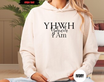 Yahweh Unisex Lightweight Hooded Sweatshirt, Hebrew Christian Religious Apparel, Bible Gift, Faith Inspired Crewneck, Sweatshirt for him/her