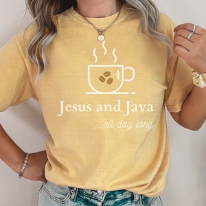 May include: A yellow t-shirt with a white graphic of a coffee cup with steam and the text "Jesus and Java... all day long".