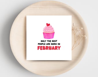 February Birthday Card - Cupcake Printable - Digital Download