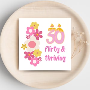 30 Flirty & Thriving Celebration - Cartão de aniversário de 30 anos para impressão - Download digital