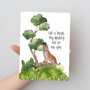 Encouraging Words Card – “Life is Tough, But So Are You” Printable Motivational Card - Instant Download