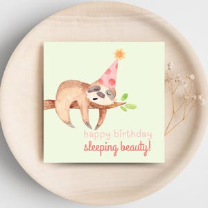 Happy Birthday Sleeping Beauty Printable Card – Cute Sloth with Party Hat – Funny Digital Download Birthday Card