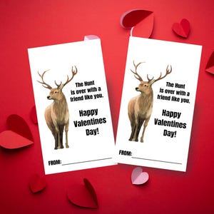Biglietti di San Valentino stampabili a tema alce - "La caccia è finita con un amico come te!" - Scambio di San Valentino in classe - Download digitale