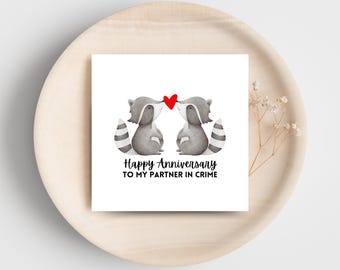 Funny Raccoon Anniversary Card - Partners In Crime Printable - Digital Download