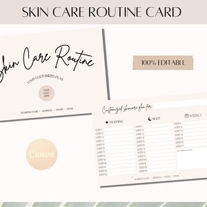 May include: A printable skincare routine card with a beige background. The card has sections for morning, night, and weekly skincare routines. The text "Skin Care Routine" is written in black cursive at the top of the card. The text "100% Editable" is written in black text on a beige rectangle at the top right of the card.